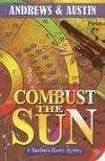 Combust the Sun: A Richfield & Rivers Mystery