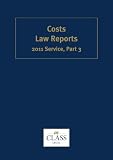 Costs Law Reports 2011/3 (Cost Law Reports)