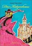 Das Katzenhaus: Ein M&auml;rchen in Versen - Samuil Marschak