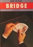 How to play bridge