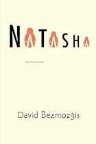 Natasha: And Other Stories