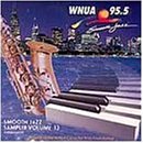 WNUA 95.5: Smooth Jazz Sampler, Vol. 13