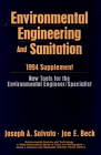 Environmental Engineering And Sanitation: 1994 SUPPLEMENT. New Tools for the Environmental Engineer/ Specialist (ENVIRONMENTAL SCIENCE AND TECHNOLOGY)