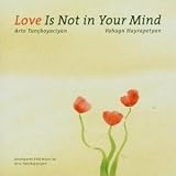 Love Is Not In Your Mind