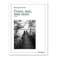 Court, noir, sans sucre