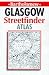 Glasgow Streetfinder Atlas (Streetfinder)