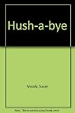 Hush-a-bye