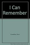 I can remember-