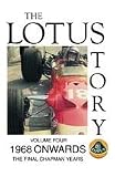 Revue The Lotus Story  / The Lotus Story - Vol. 4 - 1968 Onwards