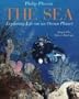 The Sea: Exploring Life on an Ocean Planet