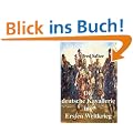Die deutsche Kavallerie im ersten Weltkrieg: Fachbuch zur Neueren Geschichte