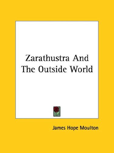 Zarathustra And The Outside World under Zoroastrianism in The Books Store
