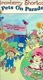 Strawberry Shortcake: Pets on Parade