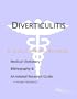 Diverticulitis - A Medical Dictionary, Bibliography, and Annotated Research Guide to Internet References