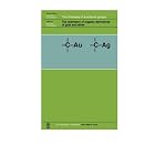 The Chemistry of Organic Derivatives of Gold and Silver by  Saul Patai and Zvi Rappoport