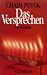 Das Versprechen (Gebundene Ausgabe)