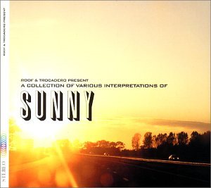 Sunny -- A Collection Of Various Interpretations Of