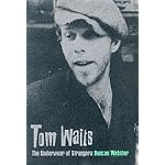 Tom Waits: The Underwear of Strangers book cover