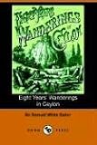 Eight Years' Wanderings in Ceylon