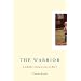 The Warrior: A Mother's Story of a Son at War