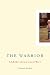Used : The Warrior: A Mother's Story of a Son at War
