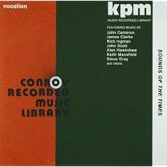 Sounds of the Times: from the Kpm & Conroy Music Libraries 1970-1977