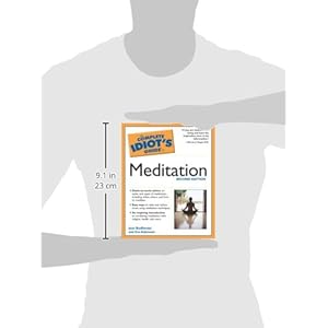 The Complete Idiot's Guide to Meditation (2nd Edition)