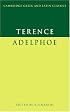 Terence: Adelphoe (Cambridge Greek and Latin Classics)