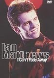 Review Cherry Red  / Ian Matthews - I Can't Fade Away [2006]