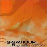 G-SAVIOUR for PS2 Original Sound Track