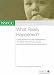 Book What Really Happened? (Policy, Practice, Research)