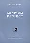 Minimum respect