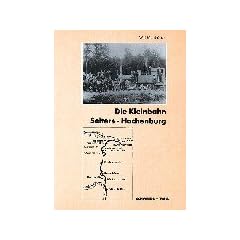 Die Kleinbahn Selters - Hachenburg
