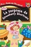 La sorpresa de Strawberry Shortcake