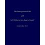 The Entrepreneurial Life <i>and</i> Is It Nobler to Give than to Create?