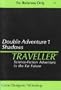 Traveller Double Adventure 1 : Shadows / Annic Nova