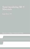 Semi-insulating III-V Materials 1992: Proceedings of the 7th International Conference, Mexico, April 1992