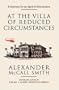 At The Villa Of Reduced Circumstances - A Professor Dr Von Igelfeld Entertainment