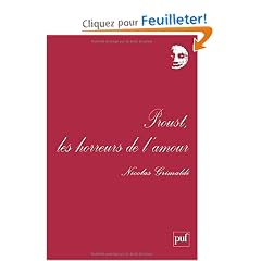 Proust, les horreurs de l'amour