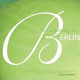 The Musicality of Berlin
