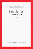 Les Pierres sauvages