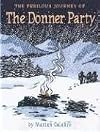 The Perilous Journey of the Donner Party