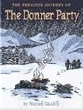 The Perilous Journey of the Donner Party