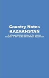 Country Notes KAZAKHSTAN