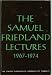 Books : The Samuel Friedland Lectures 1967-1974
