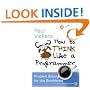 How To Think Like A Programmer: Problem-solving for the Bewildered