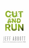 Cut and Run