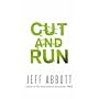 Cut and Run