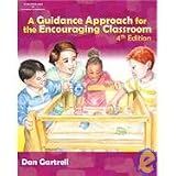 Guidance Approach for the Encouraging Classroom- W/Booklet