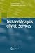 Test and Analysis of Web Services